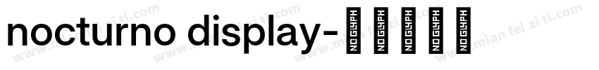 nocturno display字体转换